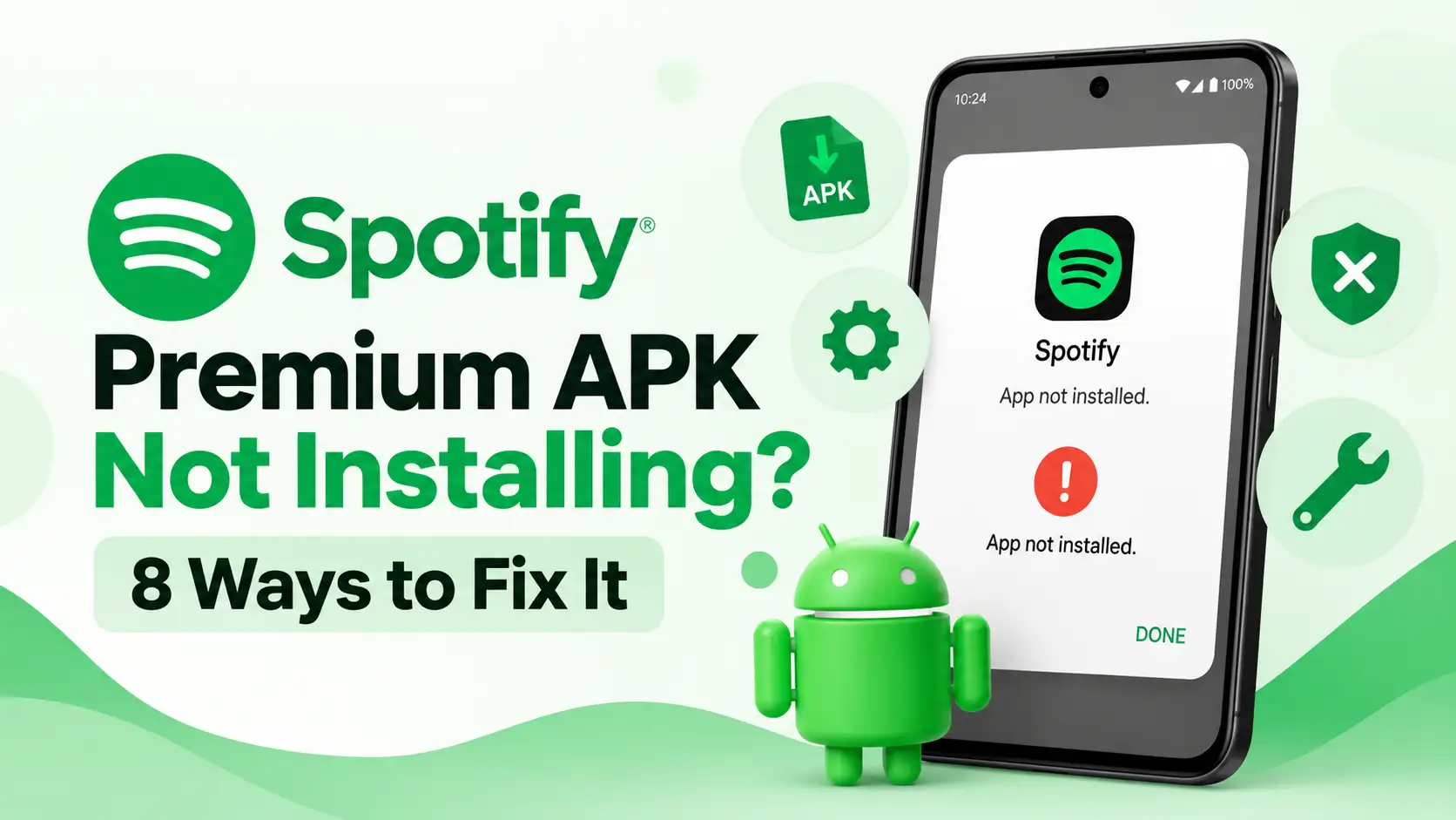 Spotify Premium APK Not Installing
